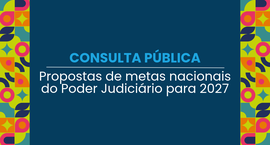 CNJ lança consulta pública