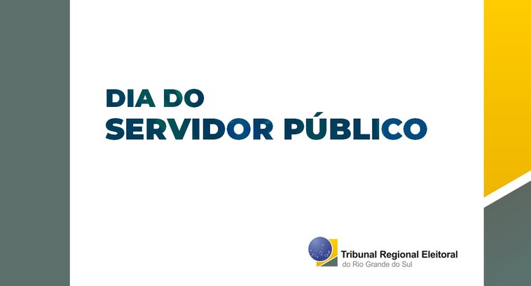 TRE-RS: Dia do Servidor TRE-RS: Dia do Servidor