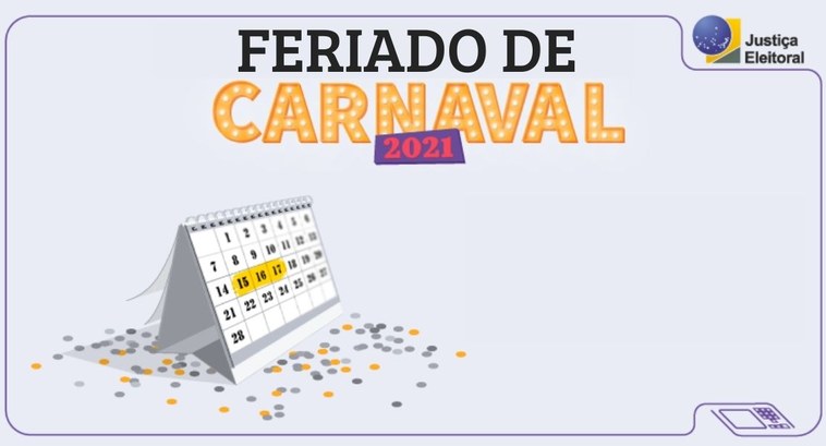 TRE-RS: Feriado de Carnaval