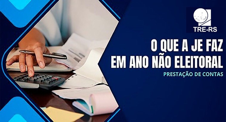 TRE-RS: prestação de contas anuais até 30 jun 2023 Prestação de contas anuais até 30 jun 2023