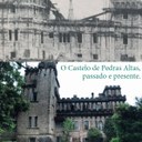 O Castelo de Pedras Altas - Passado e Presente - CAPA